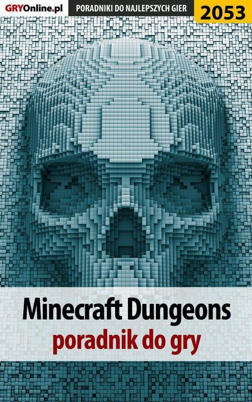 Okładka: Minecraft Dungeons - poradnik do gry