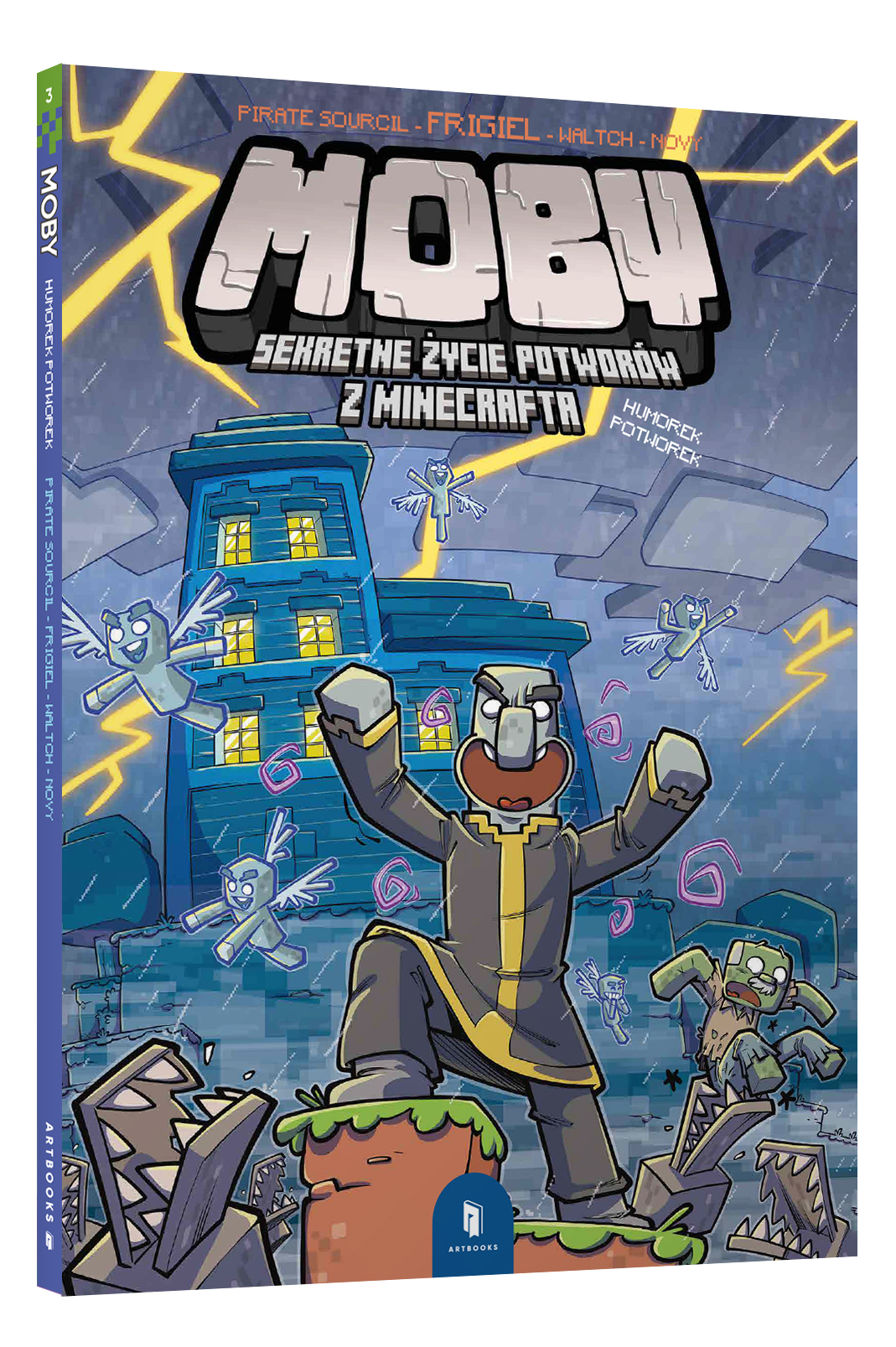Okładka: MOBY. Sekretne życie potworów z Minecrafta, Tom III. Humorek potworek