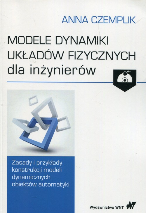 Okładka: Modele dynamiki układów fizycznych dla inżynierów z płytą CD