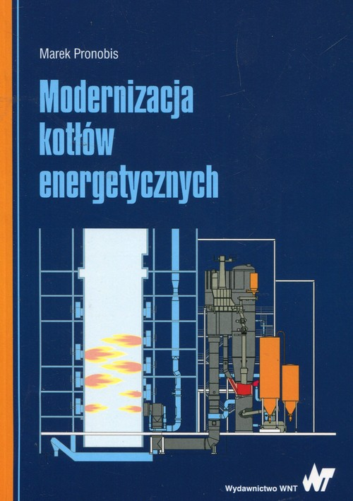 Okładka: Modernizacja kotłów energetycznych