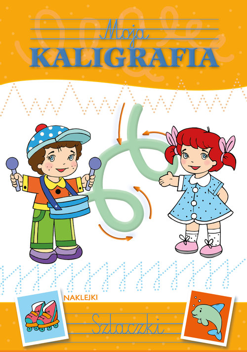 Okładka: Moja kaligrafia Szlaczki