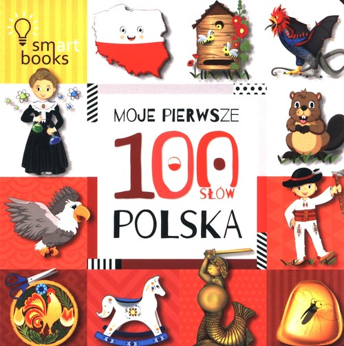 Okładka: Moje Pierwsze 100 Słów Polska