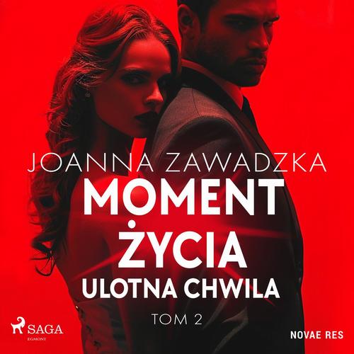 Okładka: Moment życia. Tom 2. Ulotna chwila