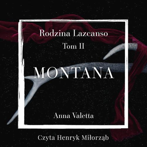 Okładka: Montana. Rodzina Lazcanso. Tom 2