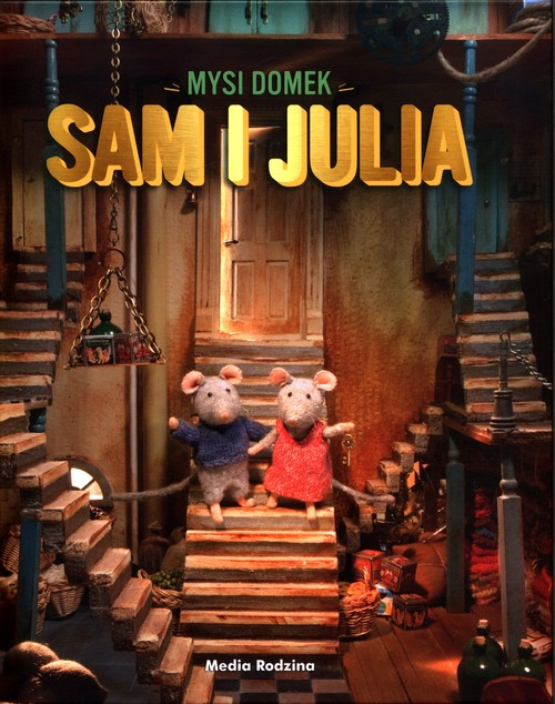 Okładka: Mysi domek Sam i Julia