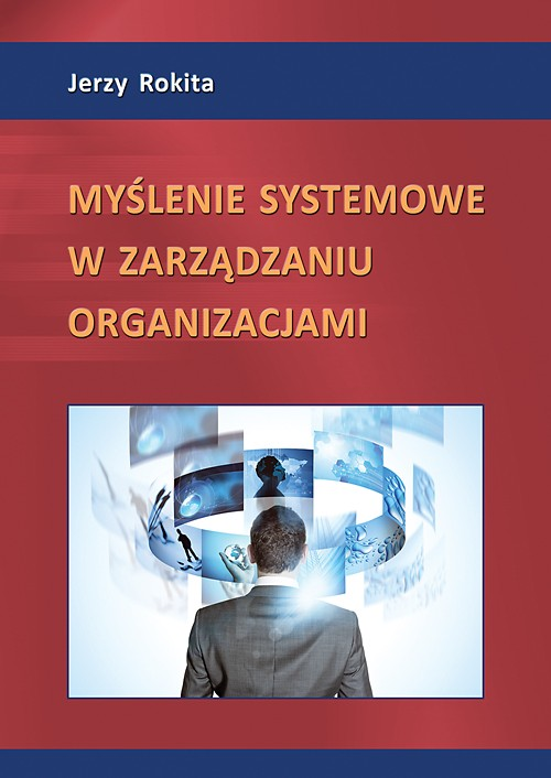 Okładka: Myślenie systemowe w zarządzaniu organizacjami