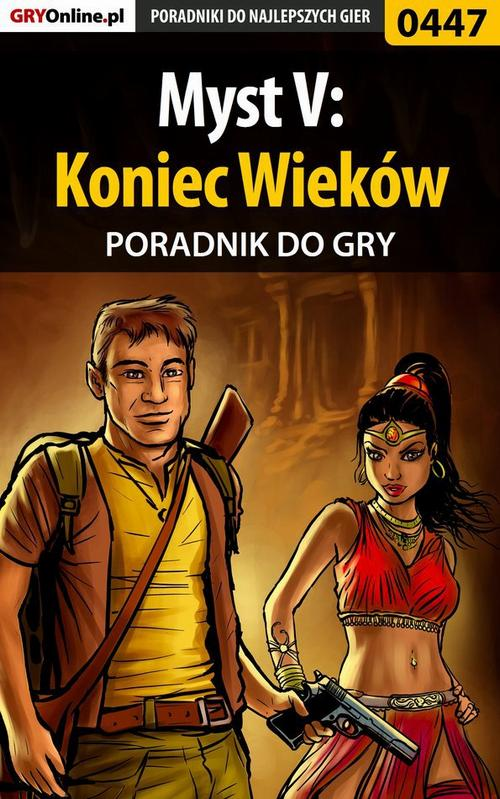 Okładka: Myst V: Koniec Wieków - poradnik do gry