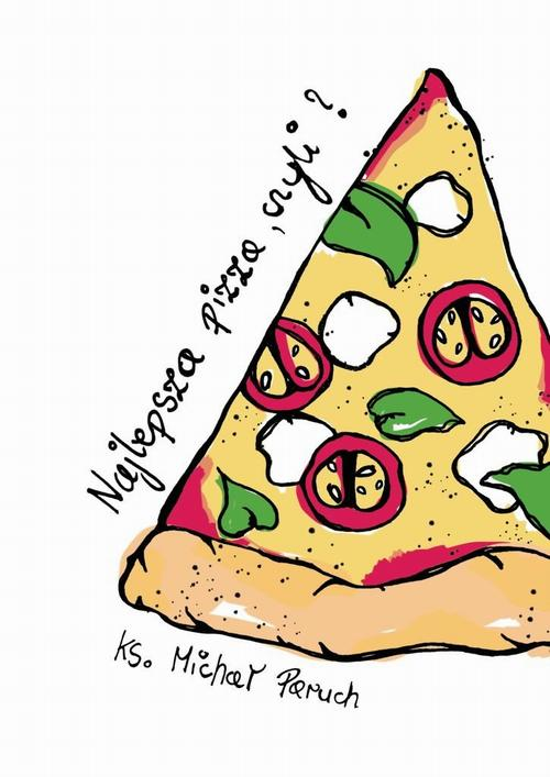 Okładka: Najlepsza pizza, czyli?