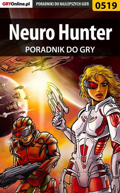 Okładka: Neuro Hunter - poradnik do gry
