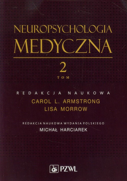 Okładka: Neuropsychologia medyczna Tom 2