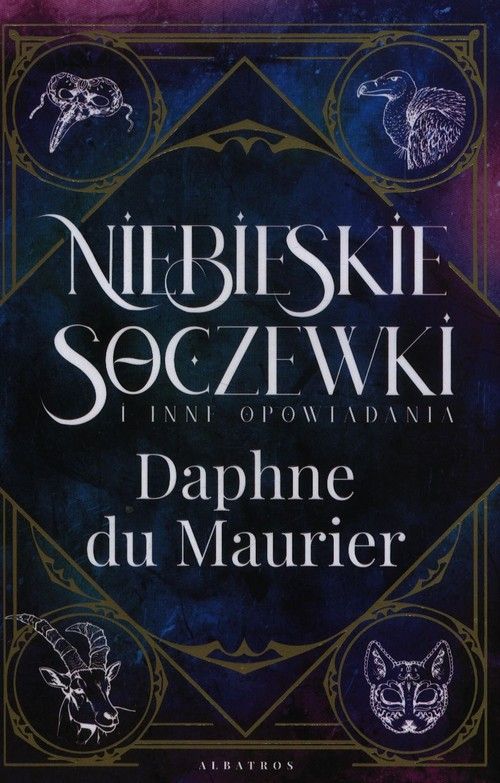 Okładka: Niebieskie soczewki i inne opowiadania