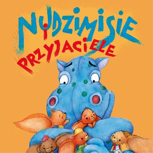 Okładka: Nudzimisie i przyjaciele