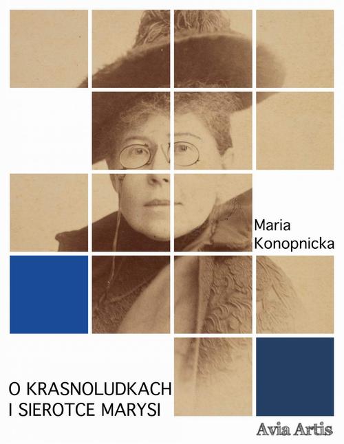 Okładka: O krasnoludkach i sierotce Marysi