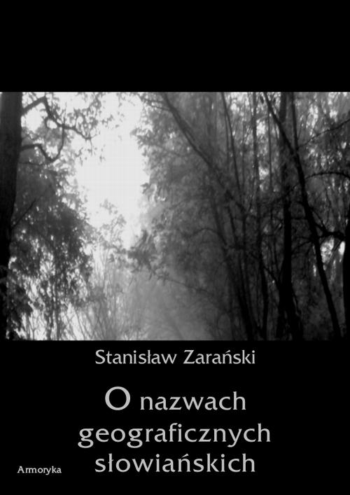 Okładka: O nazwach geograficznych słowiańskich