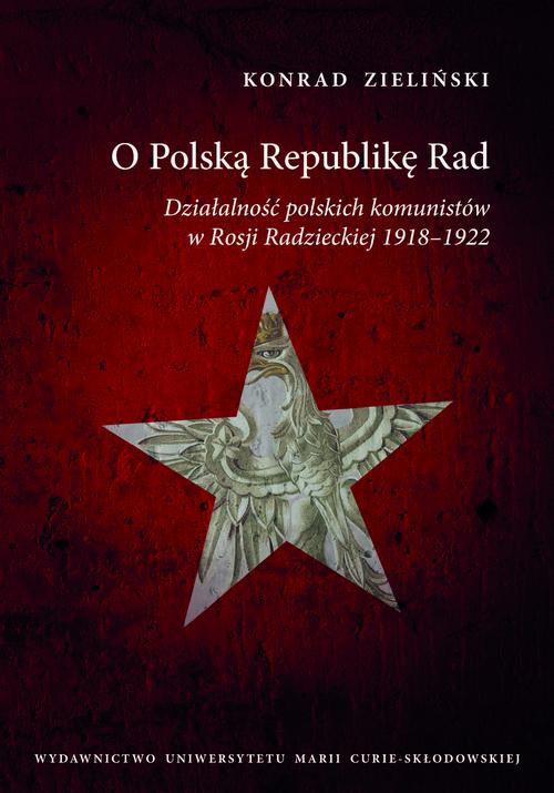 Okładka: O Polską Republikę Rad