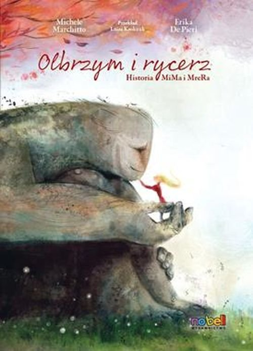 Okładka: Olbrzym i rycerz Historia MiMa i MreRa