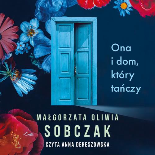 Okładka: Ona i dom, który tańczy