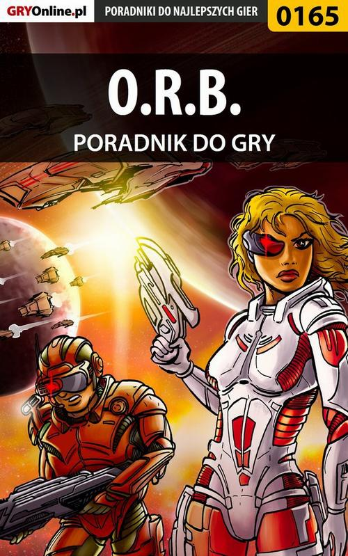 Okładka: O.R.B. - poradnik do gry