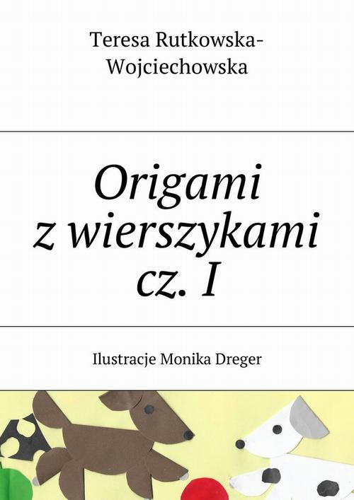 Okładka: Origami z wierszykami cz. I