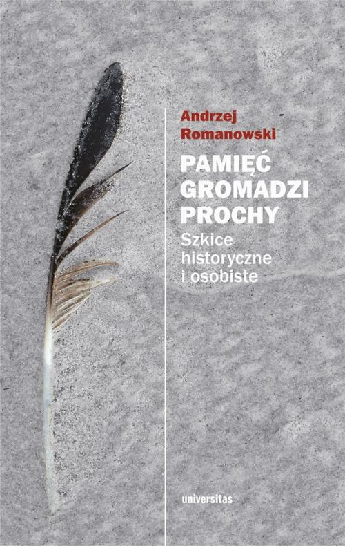 Okładka: Pamięć gromadzi prochy