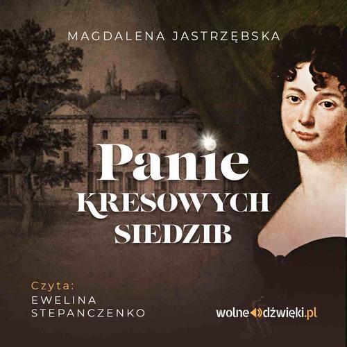 Okładka: Panie kresowych siedzib