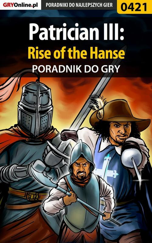 Okładka: Patrician III: Rise of the Hanse - poradnik do gry