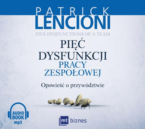 Okładka: Pięć dysfunkcji pracy zespołowej