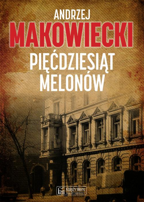 Okładka: Pięćdziesiąt melonów