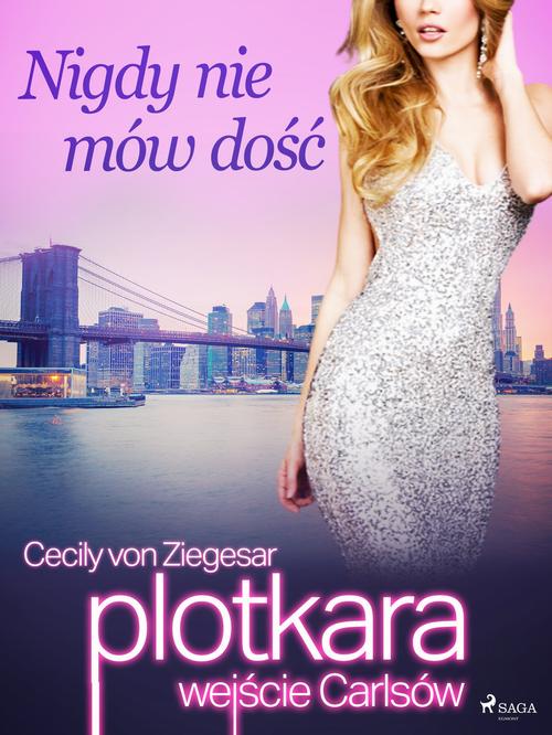 Okładka: Plotkara: Wejście Carlsów 2: Nigdy nie mów dość