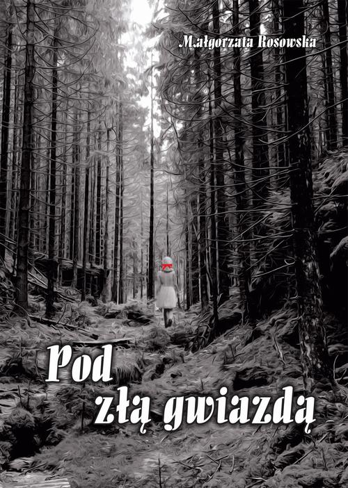 Okładka: Pod złą gwiazdą