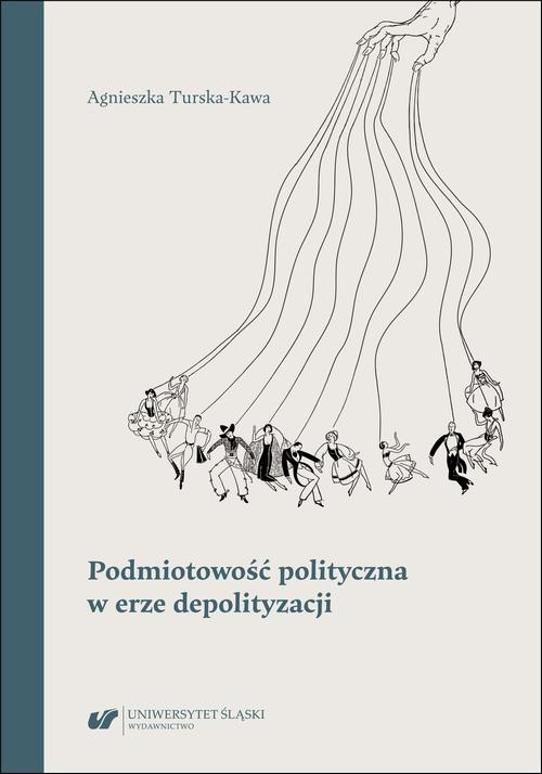 Okładka: Podmiotowość polityczna w erze depolityzacji