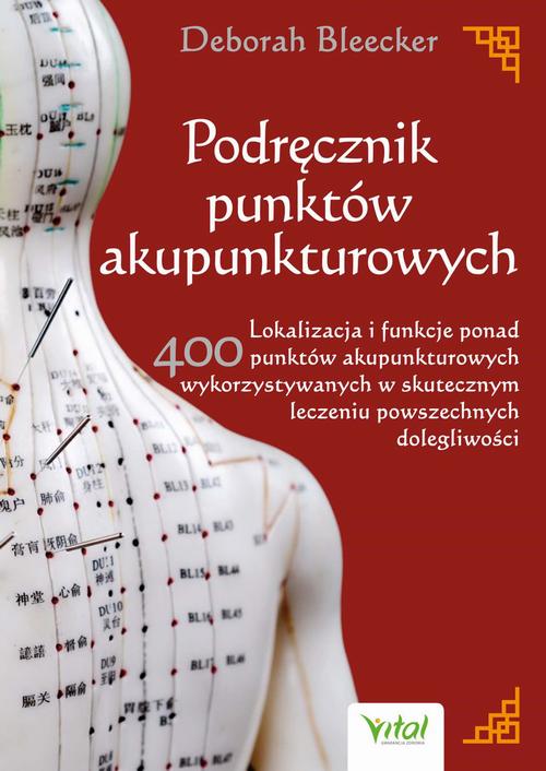 Okładka: Podręcznik punktów akupunkturowych.