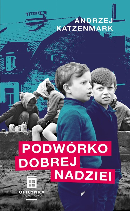 Okładka: Podwórko dobrej nadziei