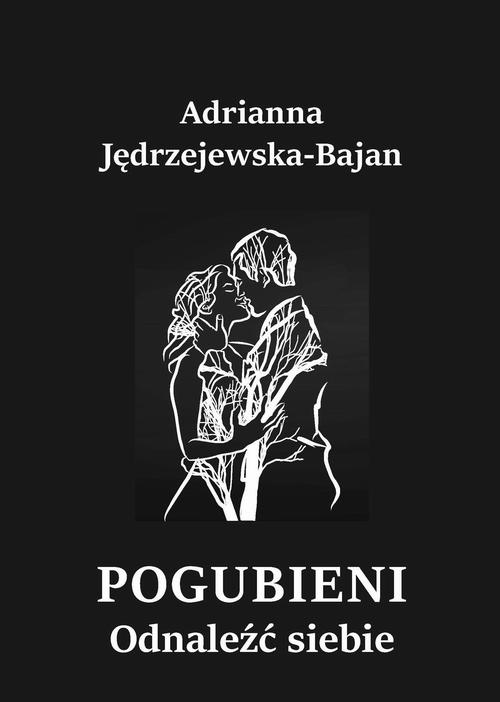 Okładka: Pogubieni. Odnaleźć siebie