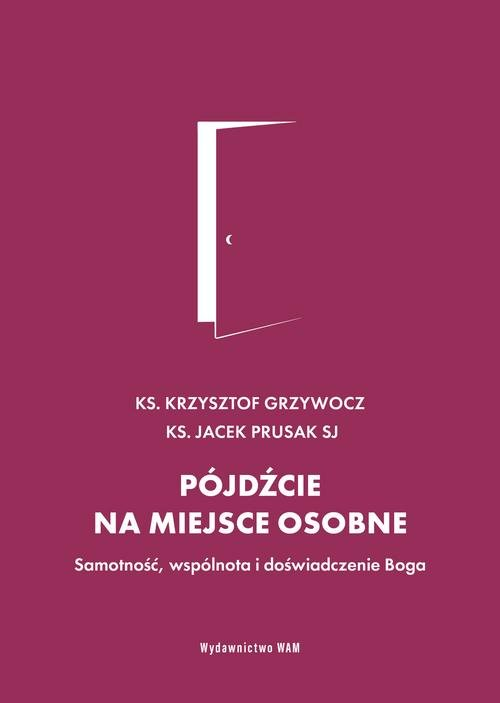 Okładka: Pójdźcie na miejsce osobne