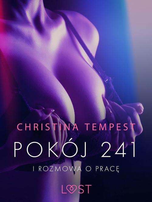 Okładka: Pokój 241 i Rozmowa o pracę - opowiadania erotyczne