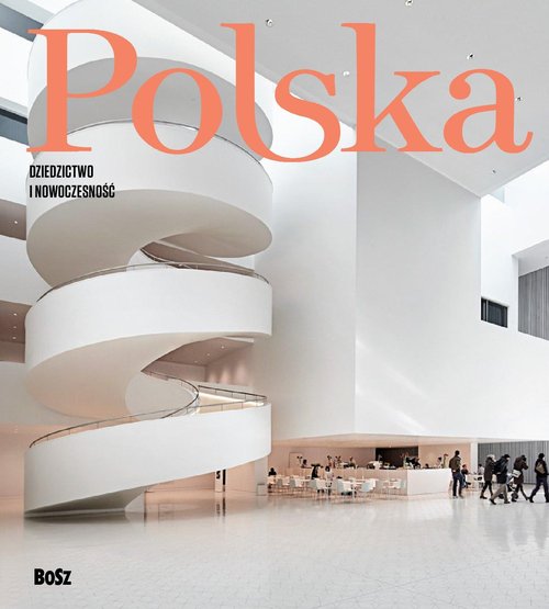 Okładka: Polska Dziedzictwo i nowoczesność