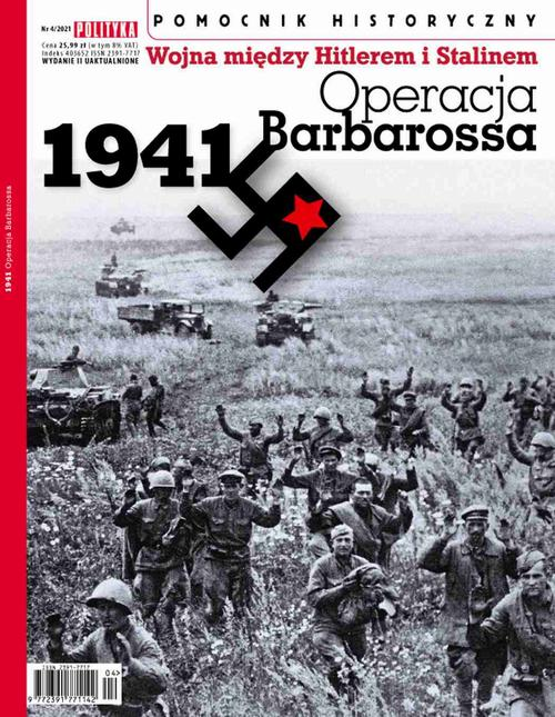 Okładka: Pomocnik Historyczny. Operacja Barbarossa 4/2021