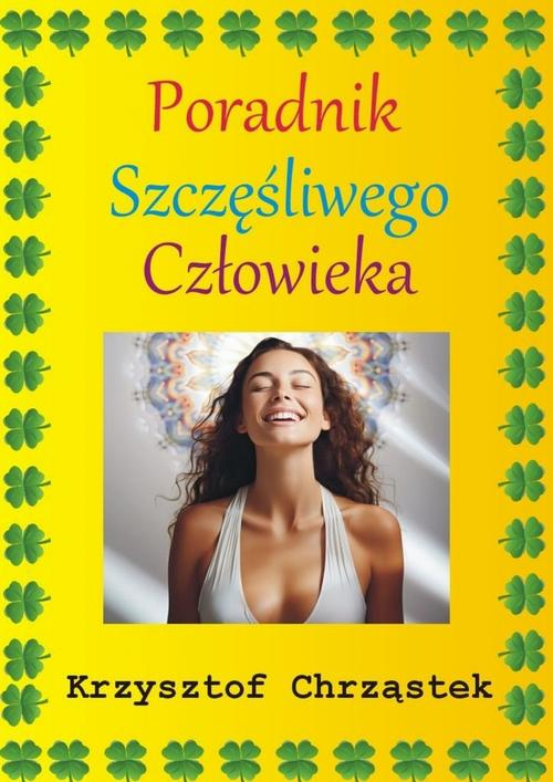 Okładka: Poradnik Szczęśliwego Człowieka