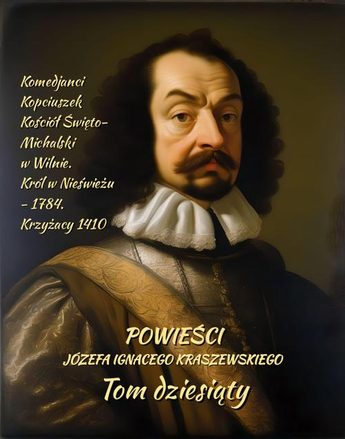 Okładka: Powieści Józefa Ignacego Kraszewskiego. Tom 10