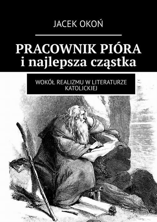 Okładka: PRACOWNIK PIÓRA i najlepsza cząstka