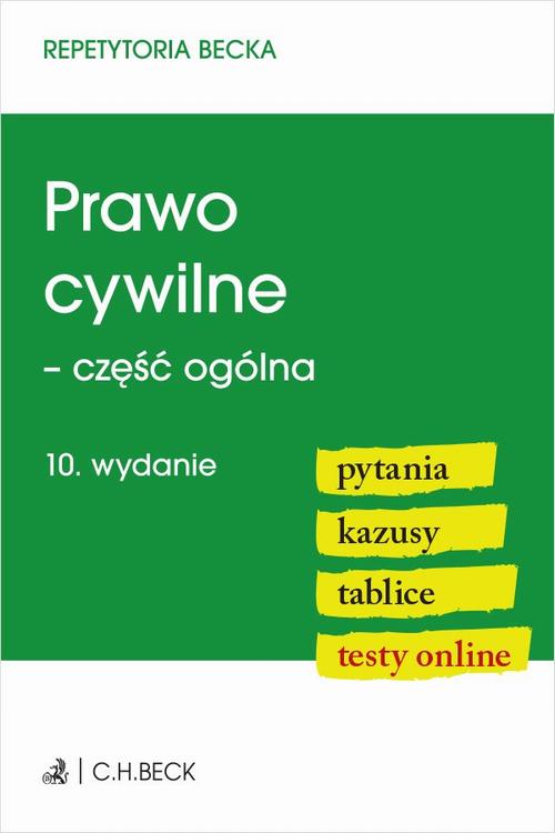Okładka: Prawo cywilne - część ogólna. Pytania. Kazusy. Tablice. Testy online