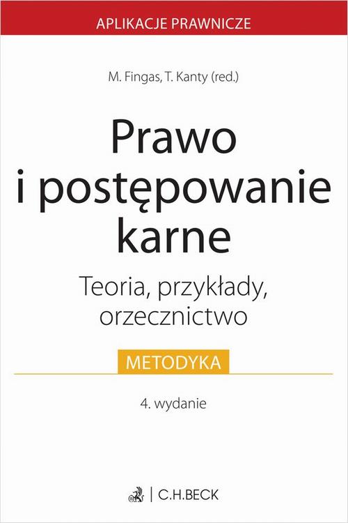 Okładka: Prawo i postępowanie karne. Teoria przykłady orzecznictwo