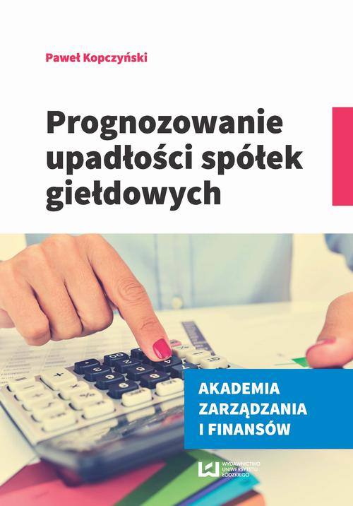 Okładka: Prognozowanie upadłości spółek giełdowych