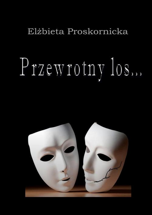 Okładka: Przewrotny los…