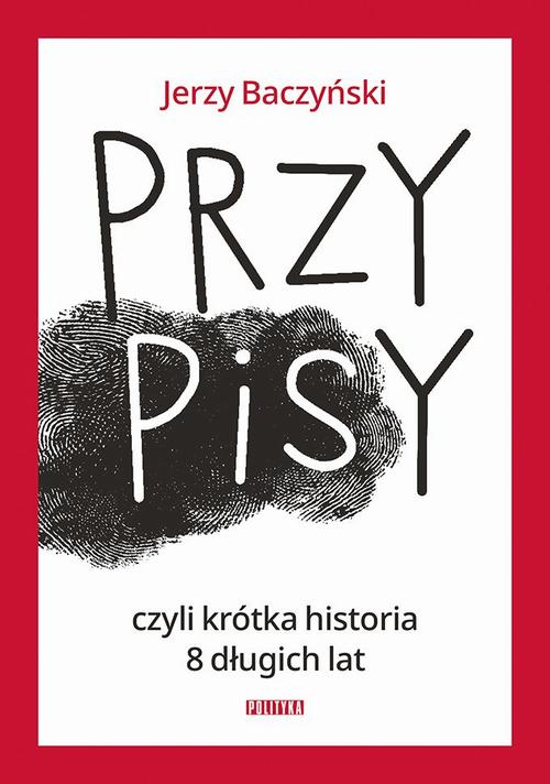 Okładka: PrzyPiSy czyli krótka historia 8 długich lat