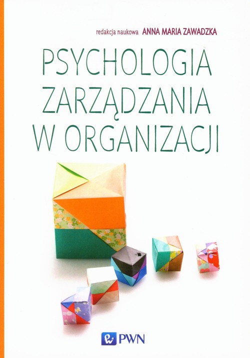 Okładka: Psychologia zarządzania w organizacji