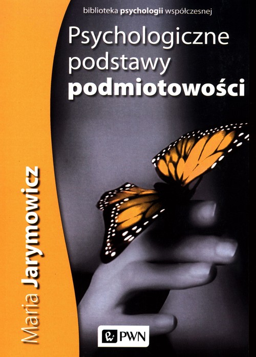 Okładka: Psychologiczne podstawy podmiotowości