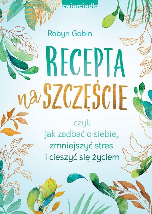 Okładka: Recepta na szczęście