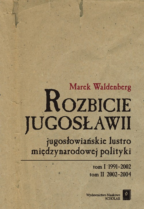 Okładka: Rozbicie Jugosławii